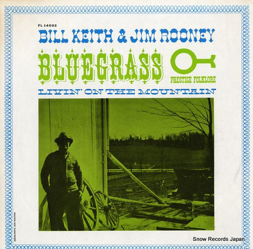 KEITH, BILL, AND JIM ROONEY livin' on the mountain FL14002
