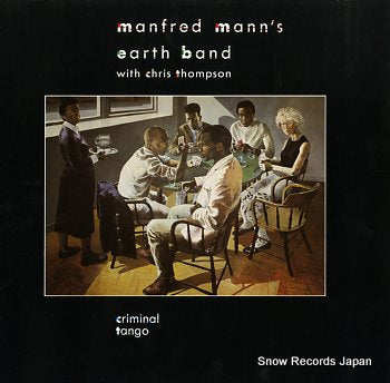 MANFRED MANN'S EARTH BAND WITH CHRIS THOMPSON criminal tango 207629