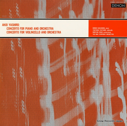IWAKI, HIROYUKI akiko yashiro; piano concerto, cello concerto OW-7849-ND