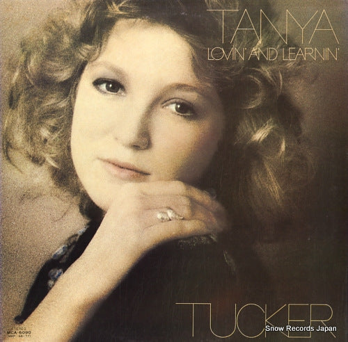 TUCKER, TANYA lovin' and learnin' MCA-6090