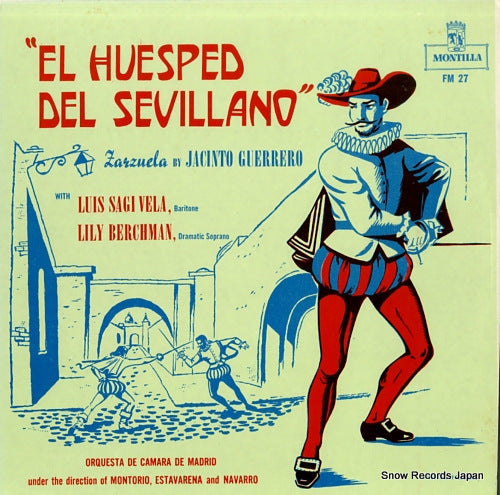 SAGI-VELA, LUIS jacinto guerrero; el huesped del sevillano FM-27
