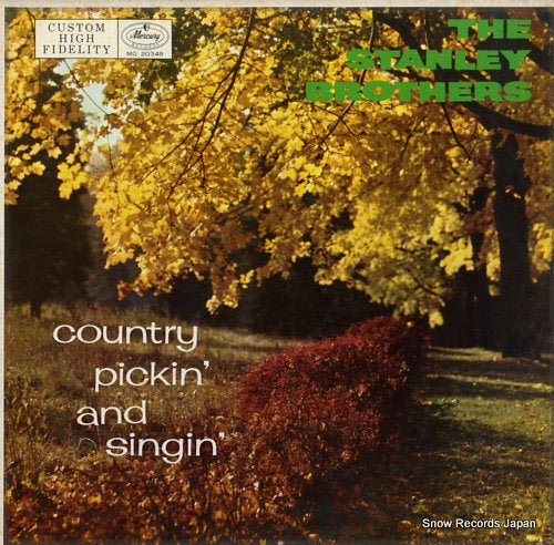 STANLEY BROTHERS, THE country pickin' and singin' MG20349