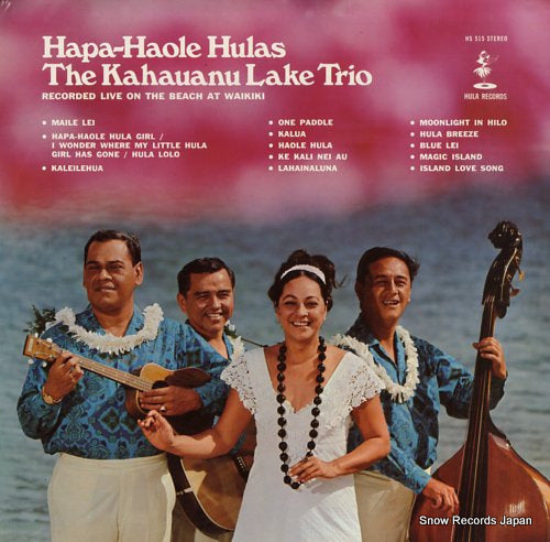 KAHAUANU LAKE TRIO, THE hapa-haole hulas HS515