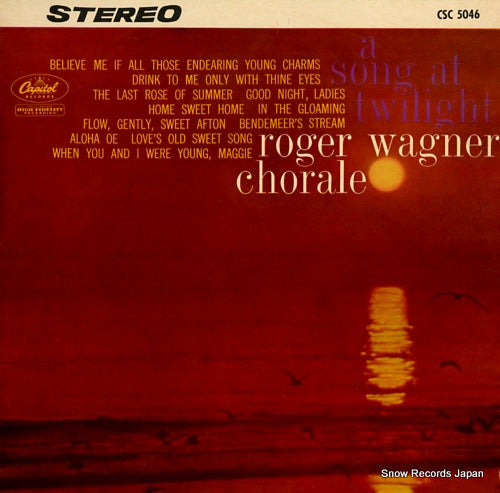 ROGER WAGNER CHORALE, THE a song at twilight CSC-5046