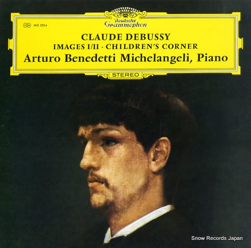 BENEDETTI MICHELANGELI, ARTURO debussy; images i, ii / children's corner MG2324