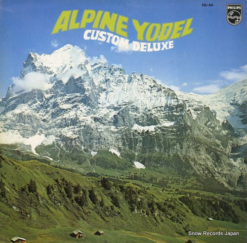 V/A alpine yodel custom deluxe FD-44