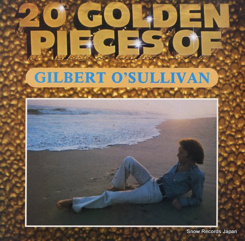 O'SULLIVAN, GILBERT 20 golden pieces of gilbert o'sullivan BDL2050