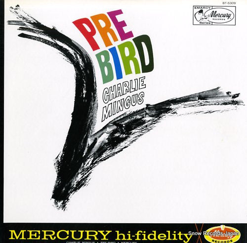 MINGUS, CHARLIE pre bird BT-5309