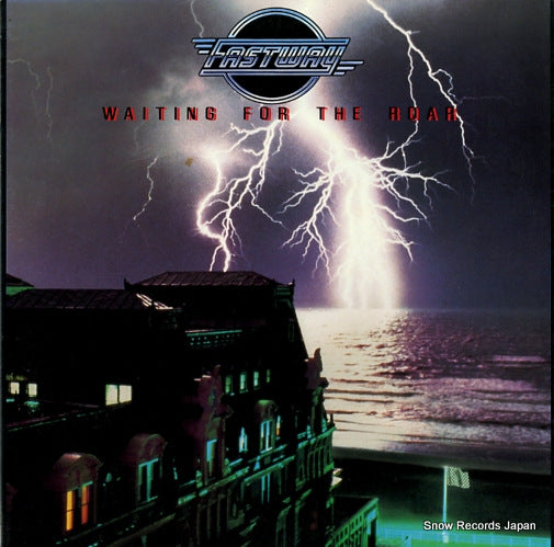 FASTWAY waiting for the roar 28.3P-707