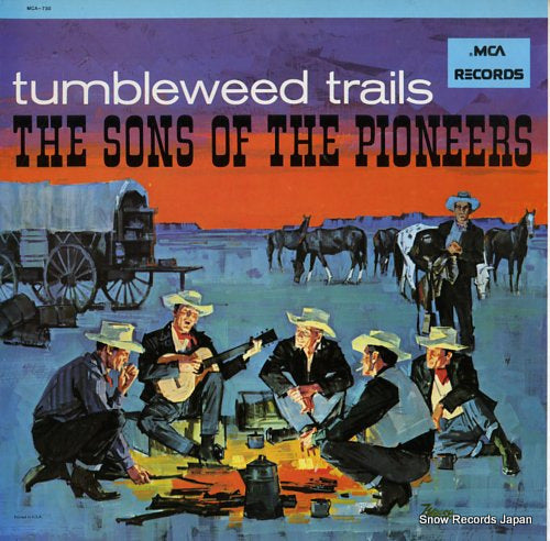 SONS OF THE PIONEERS, THE tumbleweed trails MCA-730