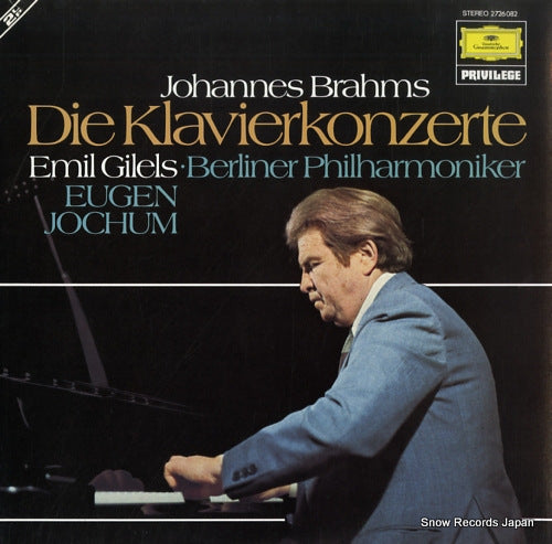 GILELS, EMIL brahms; die klavierkonzerte 2726082 / 2539223-4