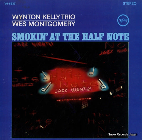 KELLY, WYNTON / WES MONTGOMERY smokin' at the half note V6-8633