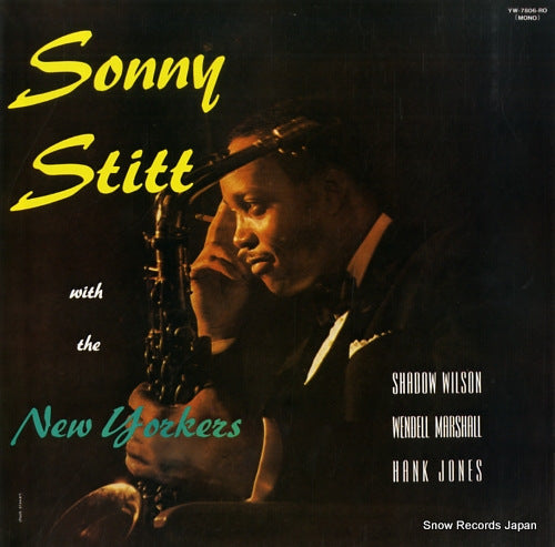 STITT, SONNY sonny stitt with the new yorkers YW-7806-RO