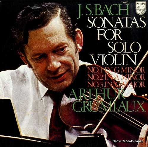 GRUMIAUX, ARTHUR bach; sonatas for solo violin X-8553