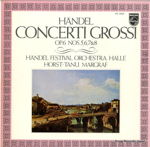 MARGRAF, HORST-TANU handel; concerti grossi op.6 nos.5, 6, 7 & 8 PC-1825