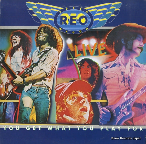 REO SPEEDWAGON live you get what you play for PEG34494