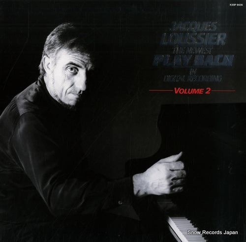 LOUSSIER, JAQUES the newest play bach vol.2 K20P9436
