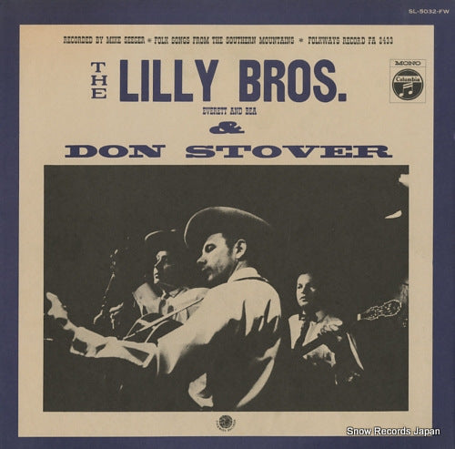 LILLY BROTHERS, THE, AND DON STOVER folk songs from the southern mountains SL-5032-FW