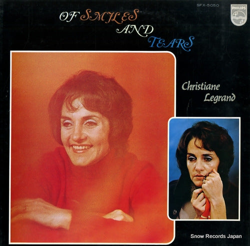 LEGRAND, CHRISTIANE of smiles and tears SFX-5050