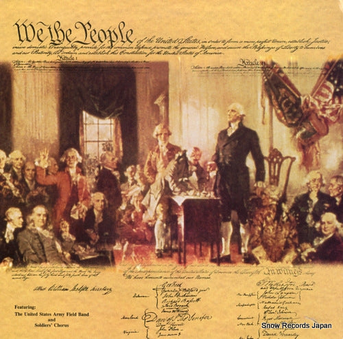 UNITED STATE ARMY FIELD BAND, THE to the bicentennial of the united states constitution V76312