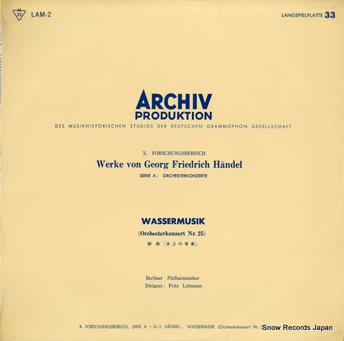 LEHMANN, FRITZ handel; wassermusik (orchesterkonzert nr.25) LAM-2