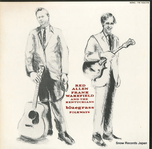 ALLEN, RED, AND FRANK WAKEFIELD bluegrass YW-7005-FW