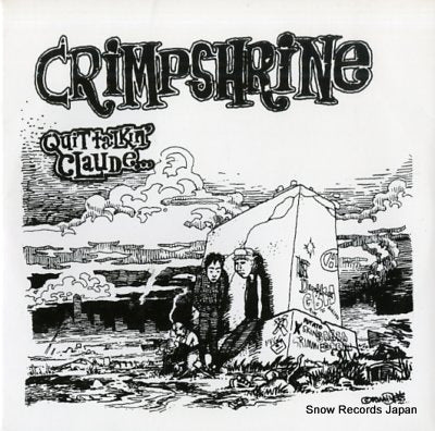 CRIMPSHRINE quit talkin' claude LOOKOUT15