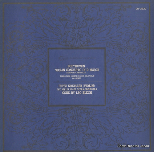 KREISLER, FRITZ beethoven; violin concerto in d major GR-2220