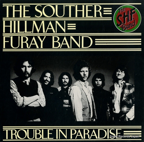 SOUTHER, HILLMAN, FURAY BAND, THE trouble in paradise P-10020Y