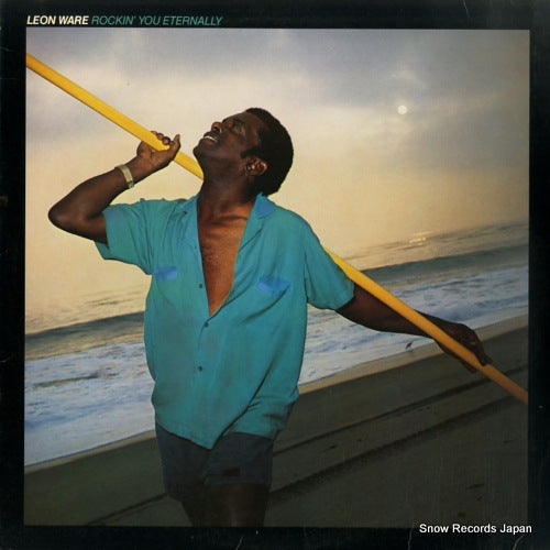 WARE, LEON rockin' you eternally 6E-332