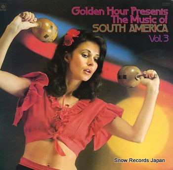 LOS ZAFIROS / FELIX DE YPACARAI AND HIS PARAGUAYANS goldn hour presents, the music of south america vol.3 GH-56-Y