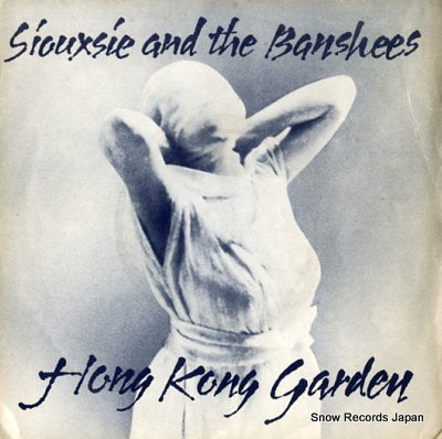 SIOUXSIE AND THE BANSHEES hong kong garden 2059052
