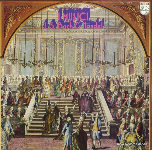 I MUSICI bach / handel; concertos PL-1318