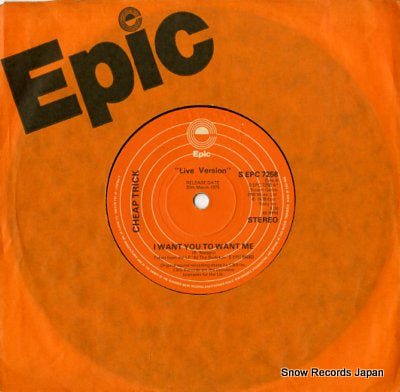 CHEAP TRICK i want you to want me SEPC7258