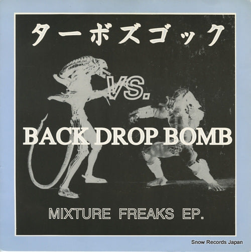 TURBO Z'GOK VS. BACK DROP BOMB mixture freaks ep. SOLR-005