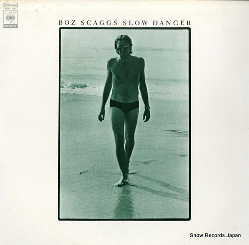 SCAGGS, BOZ slow dancer SOPL247