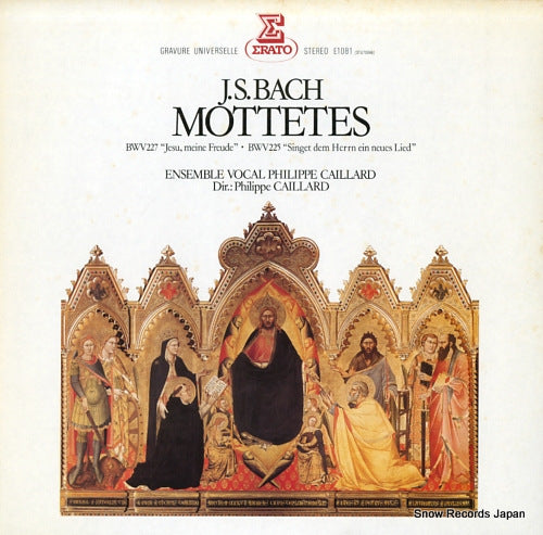 CAILLARD, PHILIPPE bach; mottetes E-1081