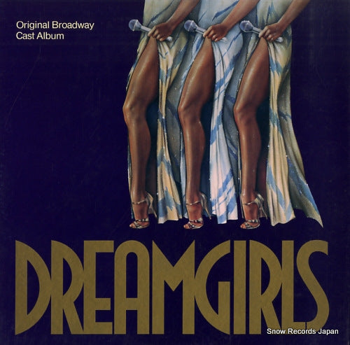 ORIGINAL BROADWAY CAST dreamgirls 25AP2381