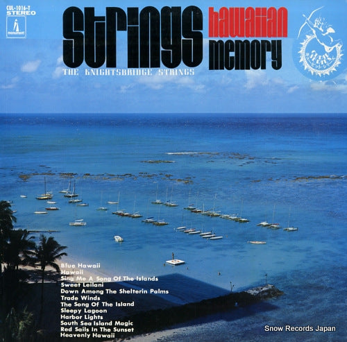 KNIGHTSBRIDGE STRINGS, THE strings hawaiian memory CUL-1016-T