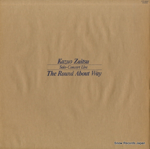 ZAITSU, KAZUO solo concert live the round about way ETP-90047