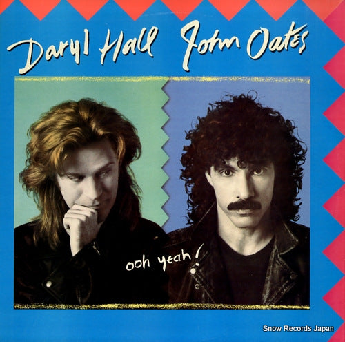 HALL, DARYL, AND JOHN OATES ooh yeah! AL-8539
