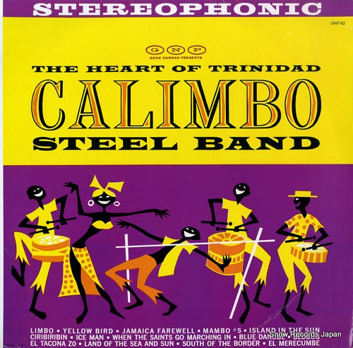 CALIMBO STEEL BAND the heart of trinidad GNP-62