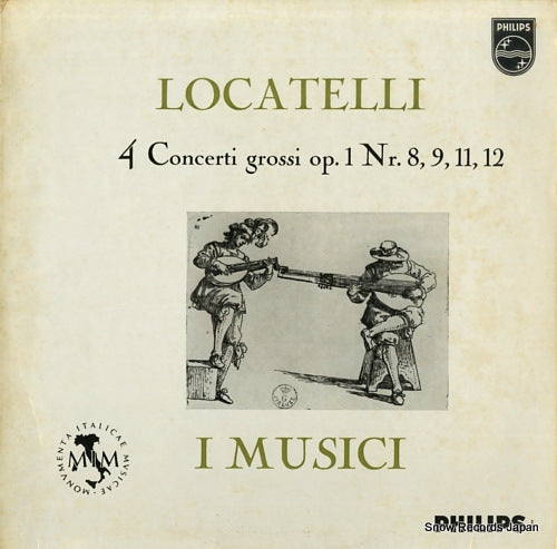 I MUSICI locatelli; 4 concerti grossi op.1 nr.8, 9, 11, 12 A02023L