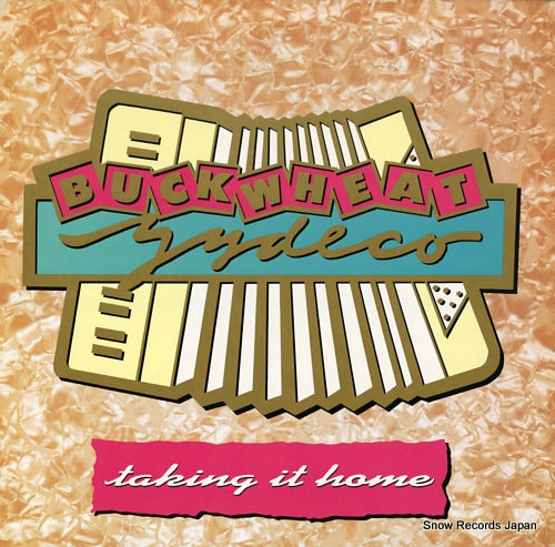 BUCKWHEAT ZYDECO taking it home 90968-1