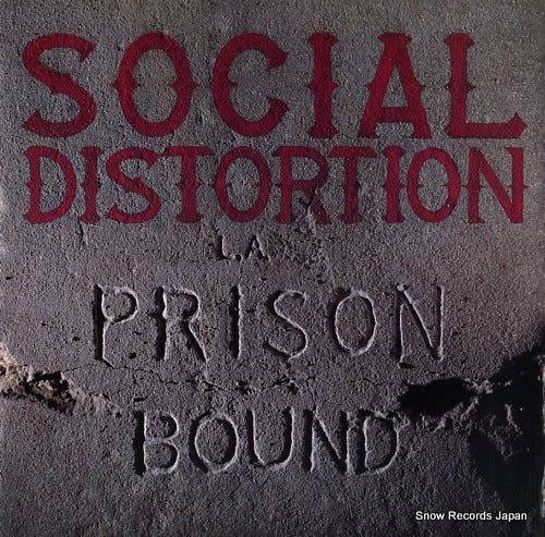 SOCIAL DISTORTION prison bound 70930-43501-1