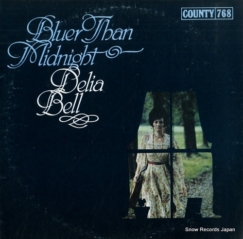 BELL, DELIA bluer than midnight COUNTY768
