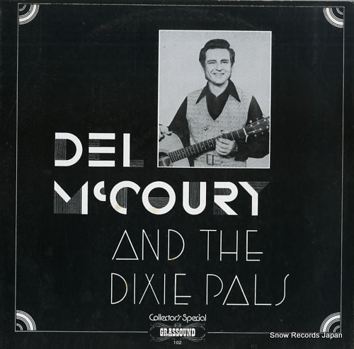 MCCOURY, DEL, AND THE DIXIE PALS collector's special G-102