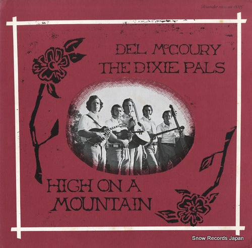 MCCOURY, DEL, AND THE DIXIE PALS high on a mountain ROUNDER0019