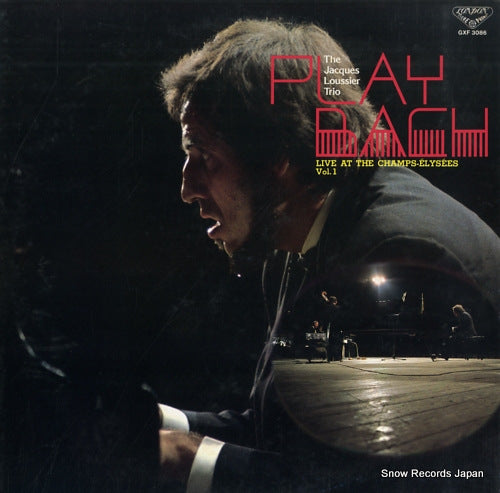 LOUSSIER, JACQUES play bach live at the champs-elysees vol. 1 GXF3086