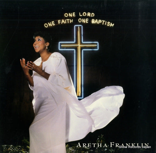 FRANKLIN, ARETHA one lord, one faith, one baptism AL-8497